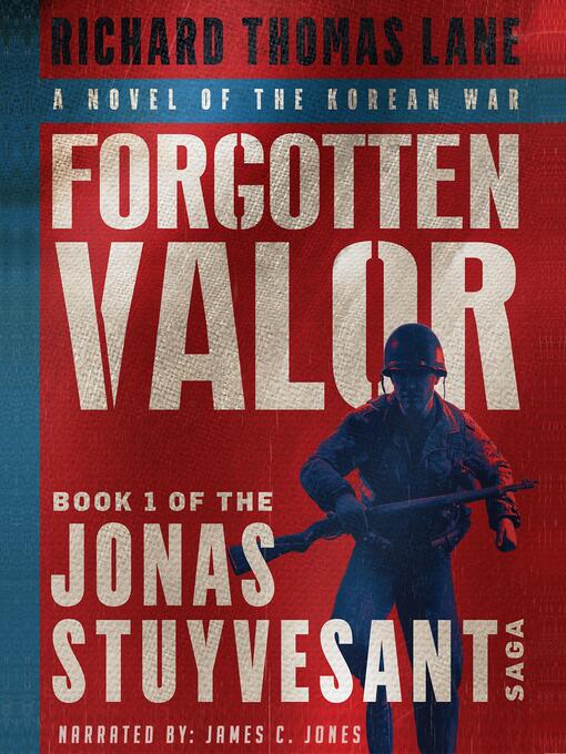 Title details for Forgotten Valor by Richard Thomas Lane - Available